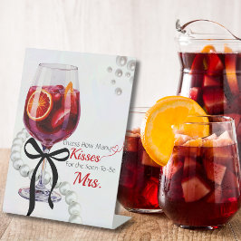 Sangria & Sass Guess Wie viele Kisses Sockelschild