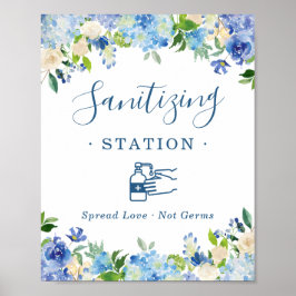 Sanierungsstation Sign Blue Hydrangea Floral Poster