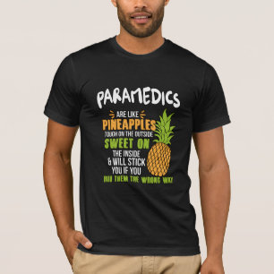 Sanitäranlagen sind wie Ananas. T-Shirt