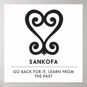 Sankofa   Rückkehr und erhält ihm - Adinkra Symbol Poster