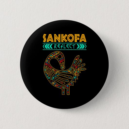 Sankofa Schwarze Geschichte Afro Afrikanischer Sto Button (Vorderseite)