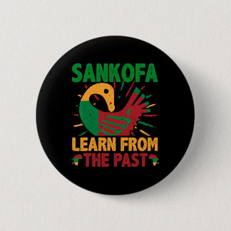 Sankofa Symbol And Adinkra Ghana For Black History Button