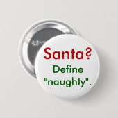 Sankt?  Definieren Sie "freches". Button (Vorne & Hinten)