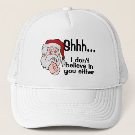 Sankt glaubt an Sie auch nicht Truckerkappe