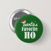 Sankt Lieblings-Ho lustiges WeihnachtsSprichwort Button (Vorne & Hinten)