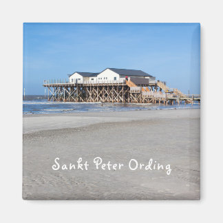 Sankt Peter Ording House auf Pfählen Foto mit Text Magnet
