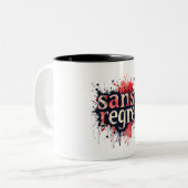 Sans Regret - Urban Splash Art Zitat Zweifarbige Tasse (Vorderseite Links)