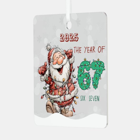 Santa 2025 Year of Six Seven Christmas Ornament (Vorderseite links)