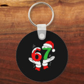 Santa 67 Christmas Funny Six Seven Meme 6 7 Meme Schlüsselanhänger (Vorderseite)