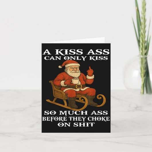 Santa A Kiss Can Only Kiss So Much Before They Cho Karte (Vorderseite)