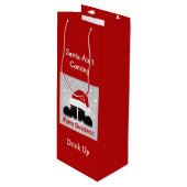 Santa Ain kommt nicht, trinken Wein Flasche Gesche Geschenktüte Für Weinflaschen (Vorderseite Schrägansicht)