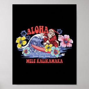 Santa Aloha Hawaiianisches Weihnachten Mele Kaliki Poster