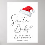 Santa Baby Christmas Baby Baby Dusche Willkommen Poster<br><div class="desc">Niedliches Begrüßungsschild für Ihre Weihnachtsdusche mit "Santa Baby" in einem eleganten Drehbuch mit einem Herzschlag und einer Aquarellillustrierung eines roten Hutes des Weihnachtsmanns. Personalisieren Sie sich mit dem Namen der künftigen Mutter und der Dusche Datum in einfacher moderner Typografie.</div>