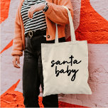 Santa Baby | Christmas Trendy Moderne Minimalistis Tragetasche<br><div class="desc">Einfache,  stilvolle "santa baby" Zitat-Tasche in modernen minimalistischen Handschrift Stil Typografie inspiriert durch die Liebe von Winter,  Weihnachten,  Weihnachten,  Weihnachten,  Schnee und gemütlichen Tagen!</div>