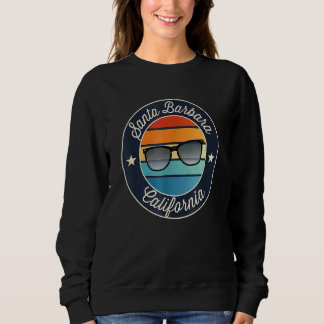 Santa Barbara California Ca Vacation Souvenir Sung Sweatshirt