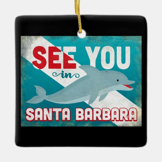 Santa Barbara Dolphin - Retro Vintage Reise Keramikornament (Vorderseite)