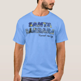 Santa Barbara Van Gogh Starry Night Art Vincent Va T-Shirt