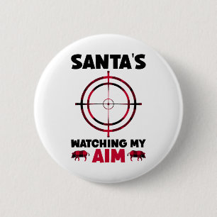 Santa beobachtet mein Ziel - Wildschweinjagd 1  Button