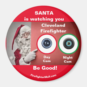 SANTA beobachtet Sie Cleveland Firefighter Magnet