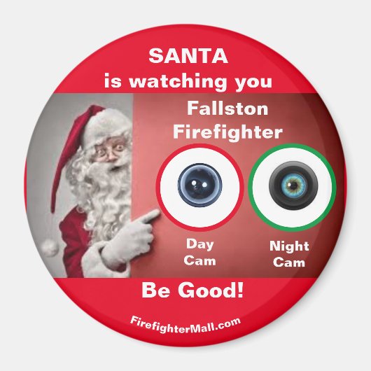 SANTA beobachtet Sie Fallston Firefighter Magnet (Vorne)