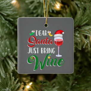 SANTA BRINGT NUR DEN *WEIN* DIESE CHRISTMAS KERAMIKORNAMENT