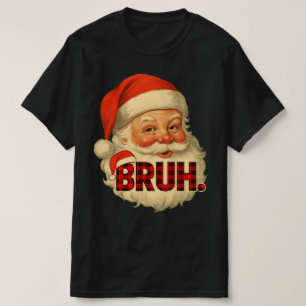 Santa Bruh Lustige Weihnachts-Pyjamas Rot karier T-Shirt