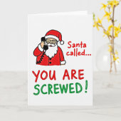 Santa Called You Are Screwed Card Karte (Gelbe Blume)