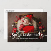 Santa Came Frühweihnachtsankündigung Postkarte (Vorne/Hinten)