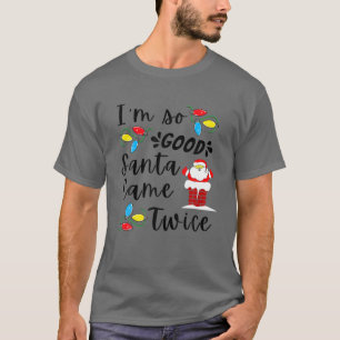 Santa Came Zweimal Erwachsene Pun Familie Weihnach T-Shirt