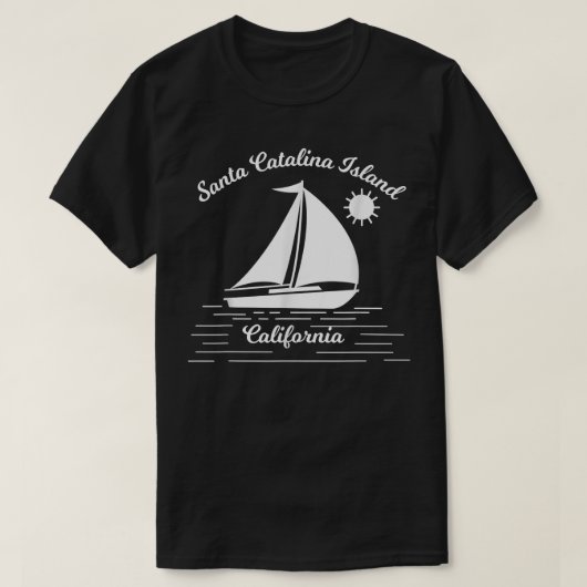 Santa Catalina Insel California Segelboot Zufahrt T-Shirt (Design vorne)