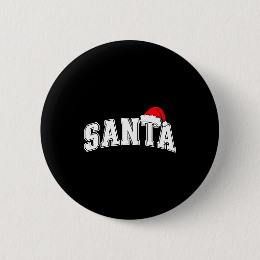 Santa Christmas Varsity Text With Hat Family Xmas  Button (Vorderseite)