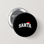 Santa Christmas Varsity Text With Hat Family Xmas  Button (Vorne & Hinten)