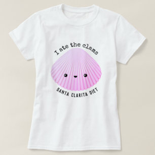 Santa Clarita-Diät   aß ich die Muscheln   Kawai T-Shirt