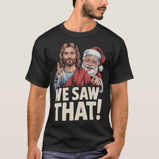 Santa Claus And Jesus Funny Christian Meme girl gi T-Shirt (Vorderseite)