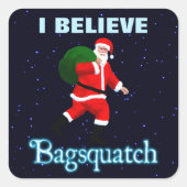 Santa Claus - Bagsquatch Quadratischer Aufkleber (Vorderseite)