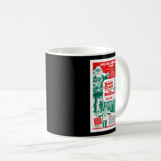 Santa Claus Conquers The Martians Kaffeetasse (VorderseiteRechts)