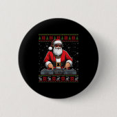 Santa Claus Dj Mixer Music Ugly Christmas Sweater Button (Vorderseite)