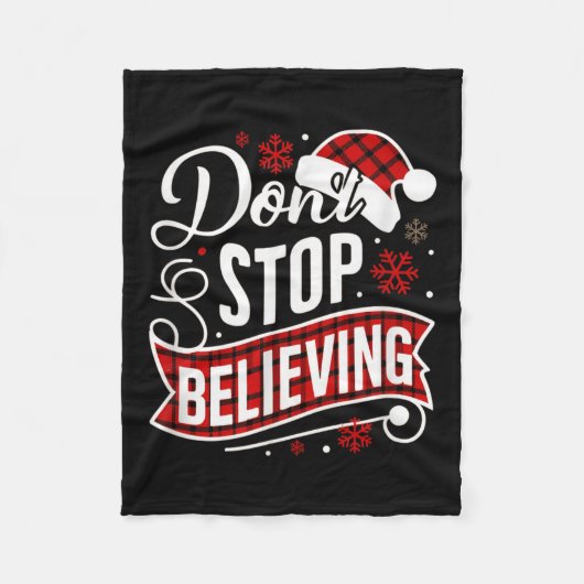 Santa Claus Don't Stop Believing Christmas Letter Fleecedecke (Vorderseite)