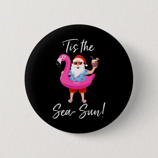 Santa Claus Flamingo Float Tis The Meer-Sonne Weih Button (Vorderseite)