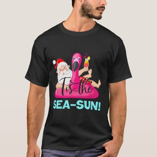 Santa Claus Flamingo Float Tis The Sea-sun Christm T-Shirt (Vorderseite)
