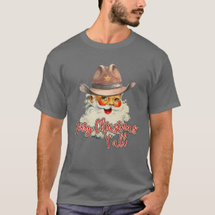 Santa Claus Frohe Weihnachten Y'all Western Land T-Shirt