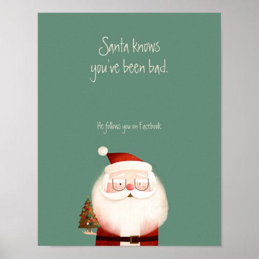 Santa Claus Funny Zitat Sie waren schlecht Poster (Vorne)