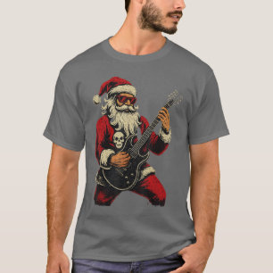 Santa Claus Gitarre Spieler Haben Ein Rock Roll We T-Shirt