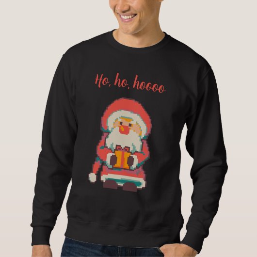 Santa, Claus Ho, Ho, Pixelart, Pixel Art  Sweatshirt (Vorderseite)
