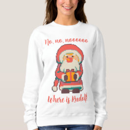Santa  Claus Ho, Ho, Pixelart, Pixel Art  Sweatshirt