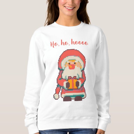 Santa, Claus Ho, Ho, Pixelart, Pixel Art  Sweatshirt (Vorderseite)