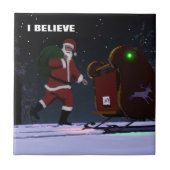 Santa Claus - Ich glaube Fliese (Vorderseite)