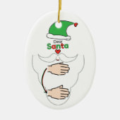 Santa Claus in American Sign Language Keramik Ornament (Vorne)