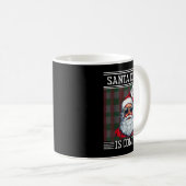 Santa Claus Is Coming That What She Said Christmas Kaffeetasse (VorderseiteRechts)