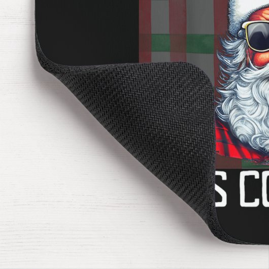 Santa Claus Is Coming That What She Said Christmas Mousepad (Ecke)